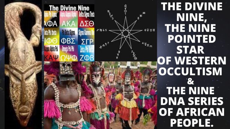 The Divine Nine,The Nine Pointed Star of Western Occultism & Nine DNA Series of African People.