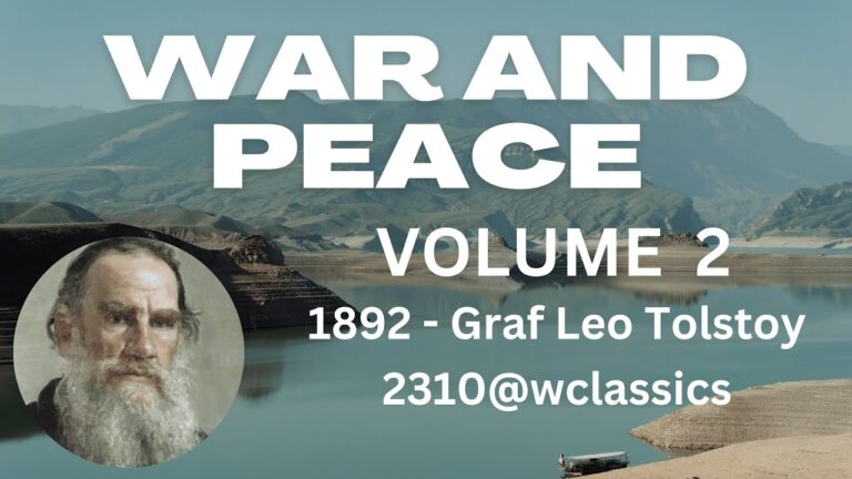 “WAR AND PEACE” VOLUME 2 – Author: Graf Leo Tolstoy