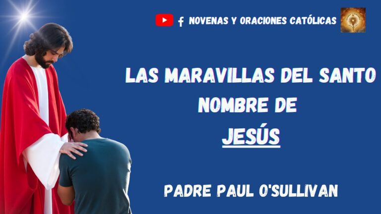 Audiolibro Las Maravillas de Santo Nombre de Jesús