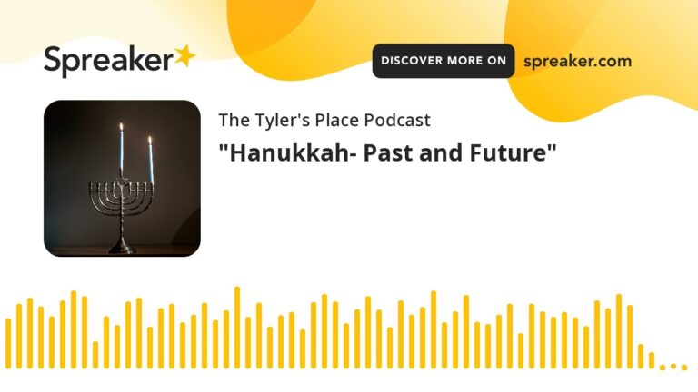 Hanukkah- Past and Future