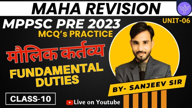 MPPSC Prelims 2023 | MCQ’s Practice Maha Revision UNIT – 06 | मौलिक कर्तव्य | Class – 10