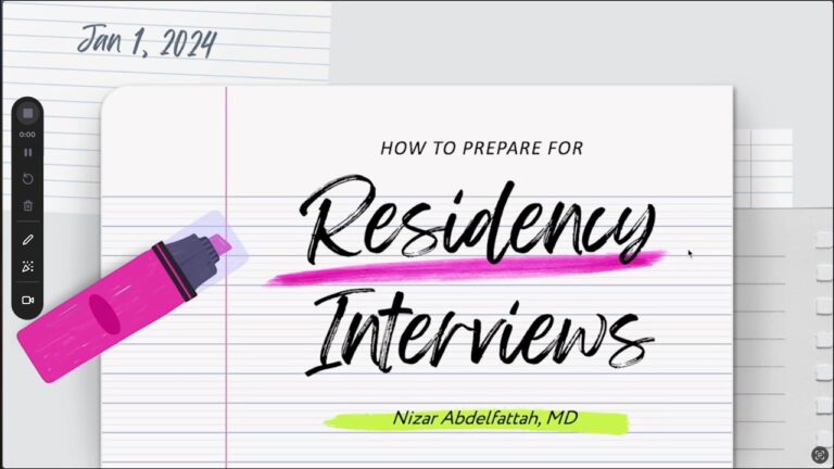 Residency & Fellowship Interviews – Part 1