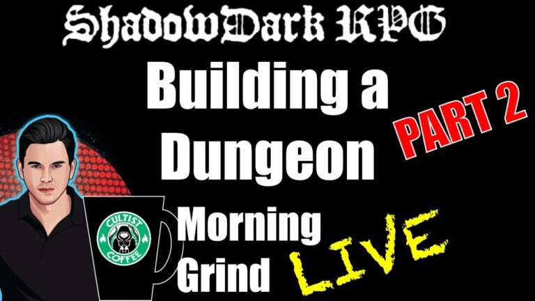 Shadowdark: Five Room Dungeon Building PART 2 – Morning Grind # 405 (18 Jan 2024)