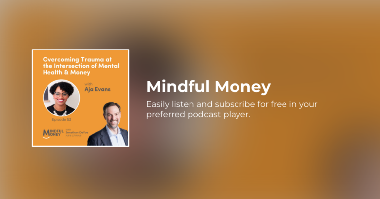 053: Aja Evans – Overcoming Trauma at the Intersection of Mental Health & Money