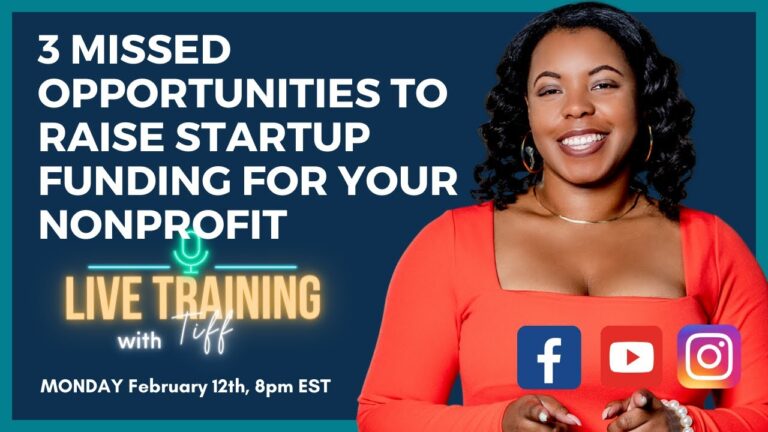 3 missed opportunities to raise startup funding for your nonprofit