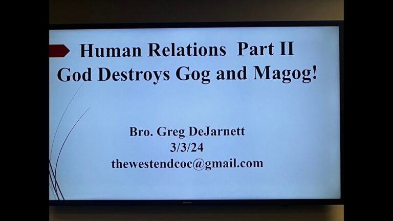 Human Relations Part 2 God Destroys Gog and Magog!