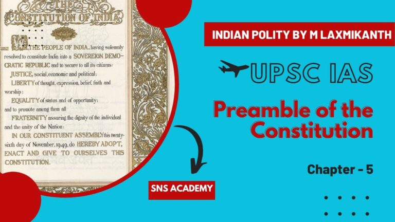 Preamble of the Constitution | M Laxmikanth | UPSC | Indian Polity | SNS Academy