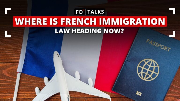 Where Is French Immigration Law Heading Now? | FO° Talks