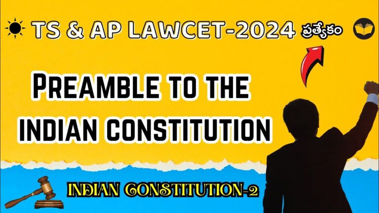 C2 | Preamble to the INDIAN CONSTITUTION | TS & AP LAWCET-2024 |
