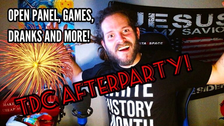 TDC DISCORD AFTERPARTY, LATE NIGHT OPEN PANEL WITH VIDEOS, GAMES, AND MORE!