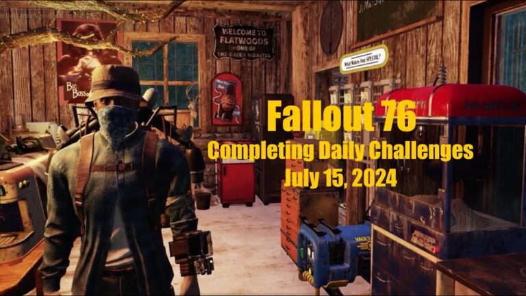 Fallout 76 Completing Daily Challenges For July 15, 2024 Quick Easy Guide