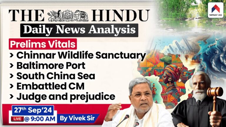 The Hindu Newspaper Analysis | UPSC Current Affairs Today | 27th Sept ’24 | Nirnay IAS | Vivek Sir