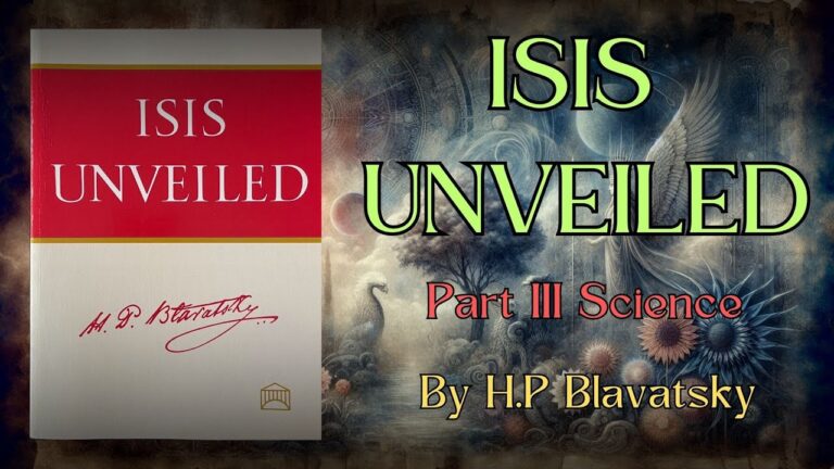 ISIS UNVEILED By H.P Blavatsky Part 3 Audiobook