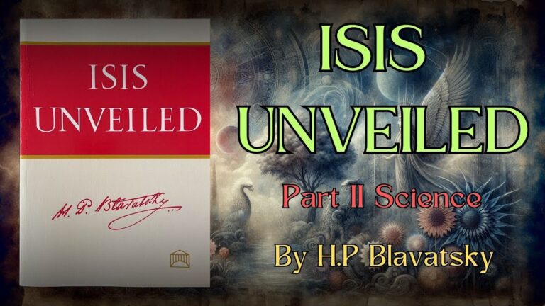 ISIS UNVEILED By H.P Blavatsky Part 2 of 5 Audiobook