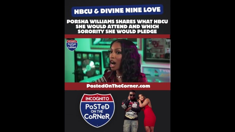 Porsha Williams Chooses Which HBCU She Would Attend & Sorority She Would Join