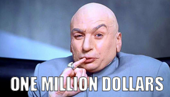 What Would You Do If You Had a Million Dollars?