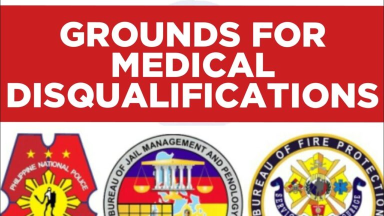 GROUNDS FOR MEDICAL DISQUALIFICATIONS (PNPA, PNP, BJMP, BFP & AFP)