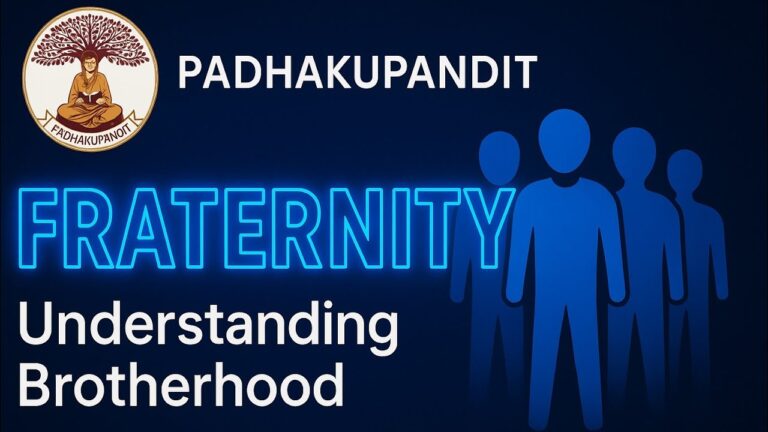 π₯ Fraternity: Understanding Brotherhood | Meaning, Values & Importance