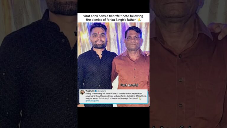 Virat Kohli’s Emotional Tribute After Rinku Singh’s Father Passes Away 🙏💔