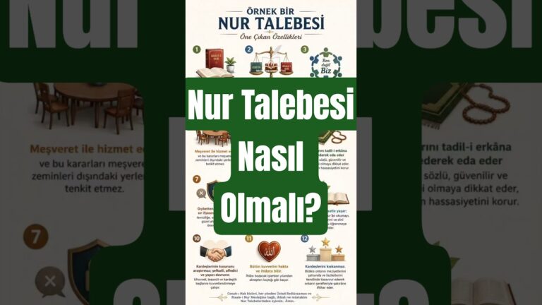 Örnek Bir Nur Talebesi Nasıl Olmalı? 12 Önemli Özelliği 🌟 | Şahs-ı Manevi Bilinci