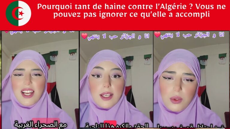 Pourquoi tant de haine contre l’Algérie ? Vous ne pouvez pas ignorer ce qu’elle a accompli 😲